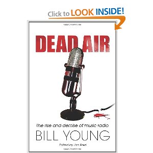 Dead Air- The Rise and Demise of Music Radio [Paperback]