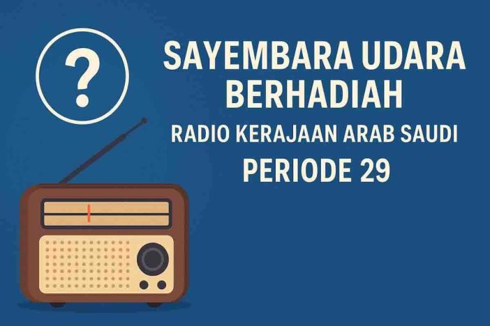 Sayembara Berhadiah Radio Kerajaan Arab Saudi Periode 29