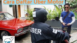 Cara Daftar Driver Uber Motor dengan Mudah untuk Cari Penghasilan Tambahan