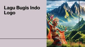 Lagu Bugis Indo Logo: Lirik, Terjemahan, dan Video