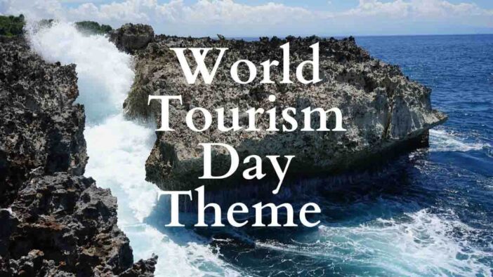 World Tourism Day Theme