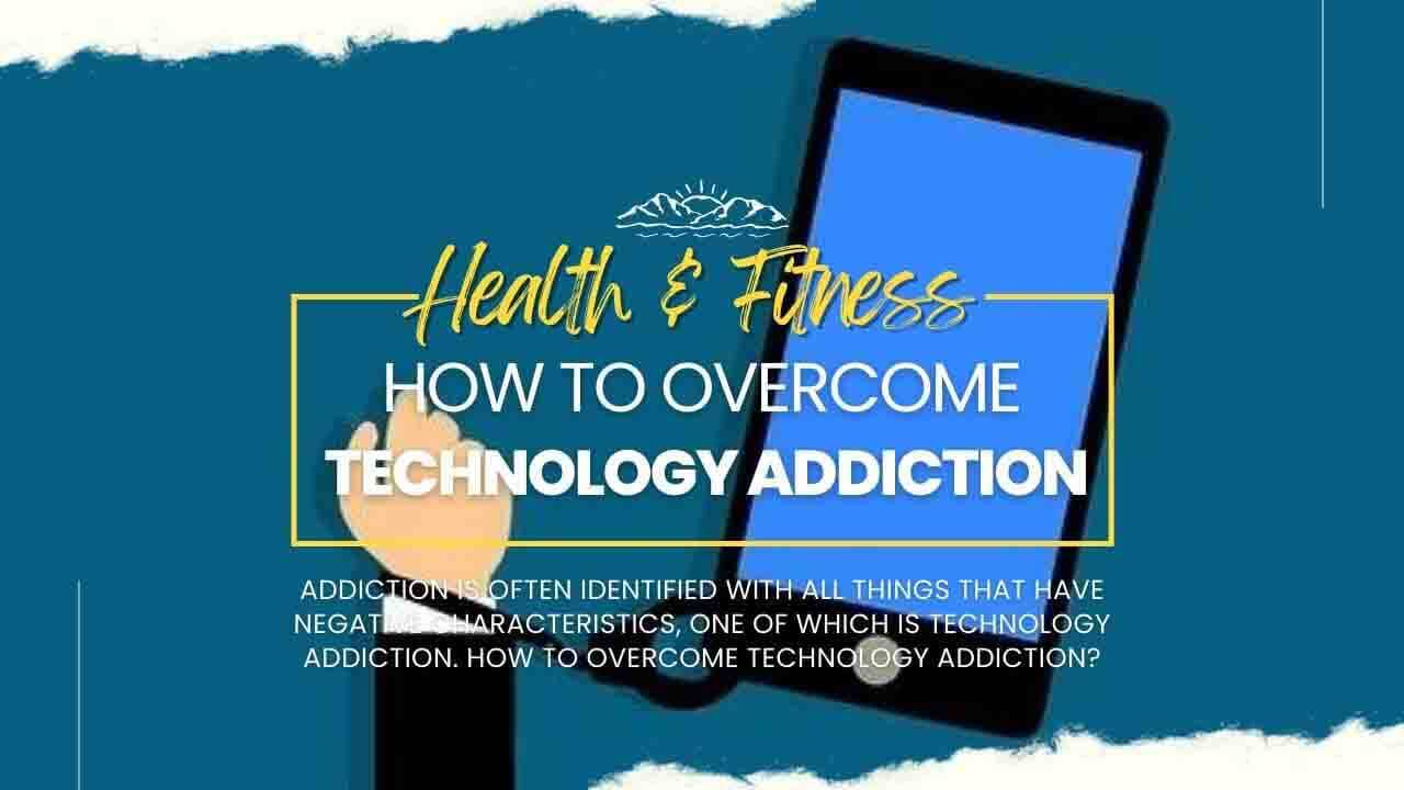 Tech Addctions 5 Easy Ways How To Overcome Technology Addiction, Try Making A Device ...
