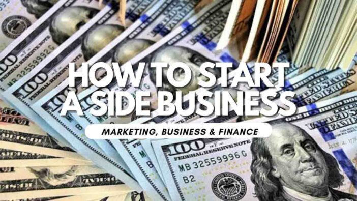 How To Start A Side Business