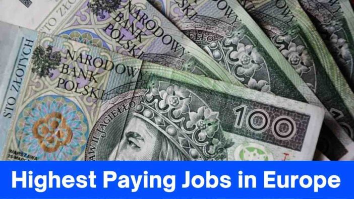 Highest Paying Jobs in Europe
