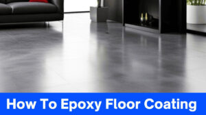 How To Epoxy Floor Coating
