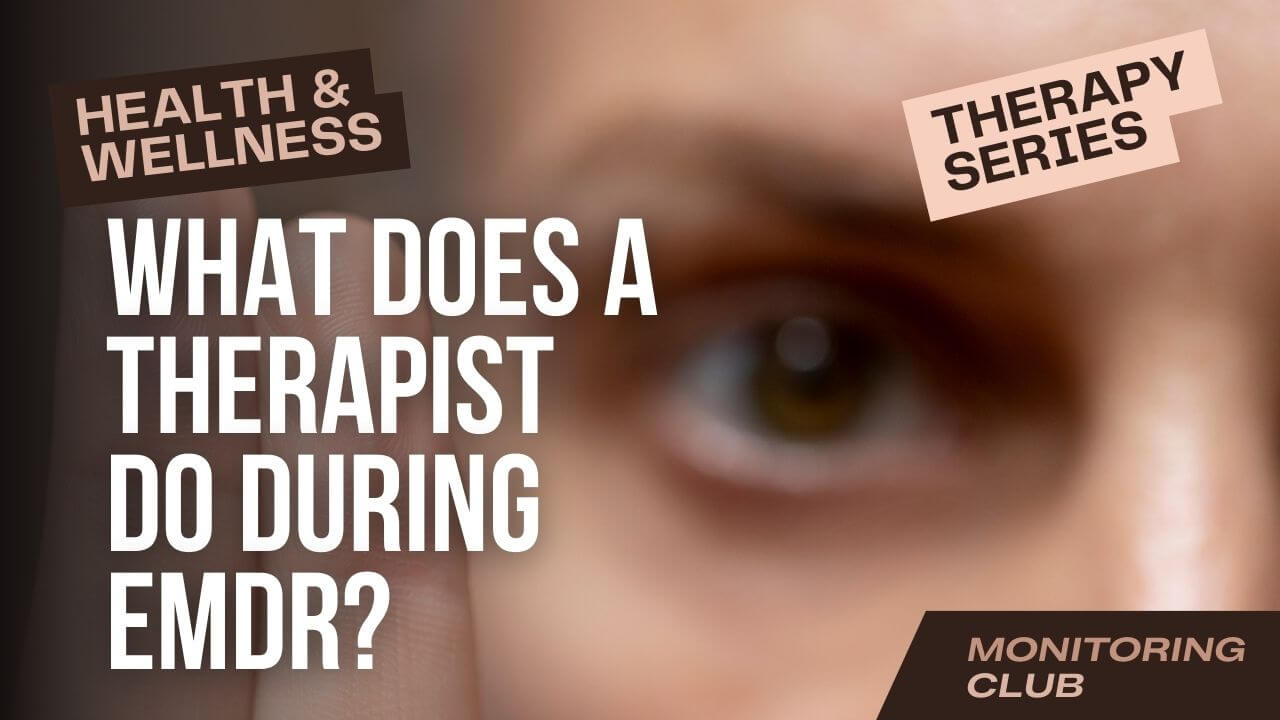 What Does A Therapist Do During EMDR Unlocking Trauma Healing » 2024