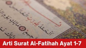 Arti surat Al Fatihah ayat 1 7